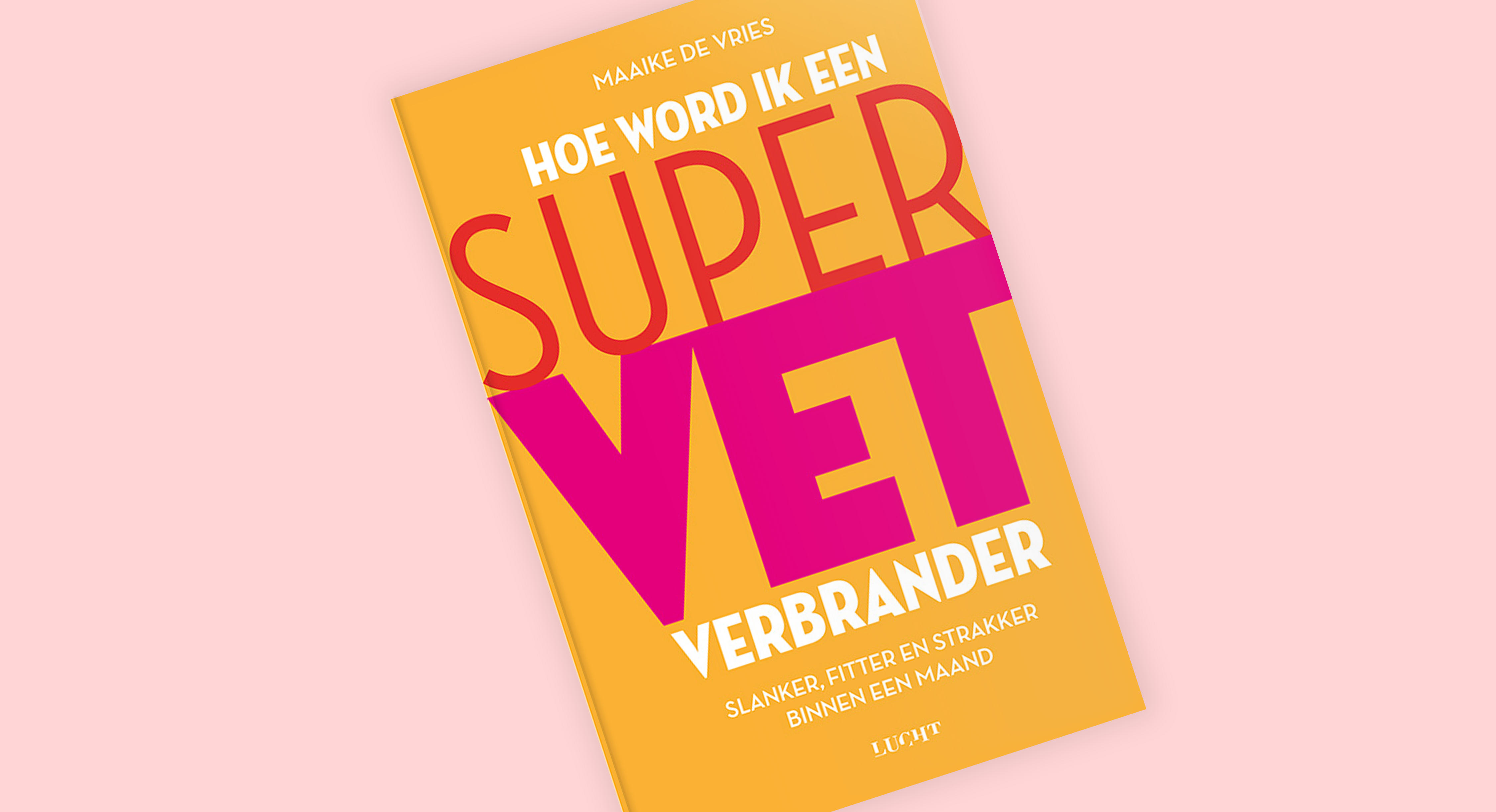 Nuttig boek: Hoe word ik een supervetverbrander | FloorZorgt.nl